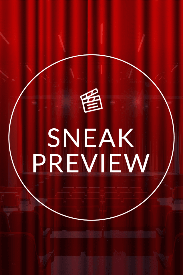 SNEAK PREVIEW Poster